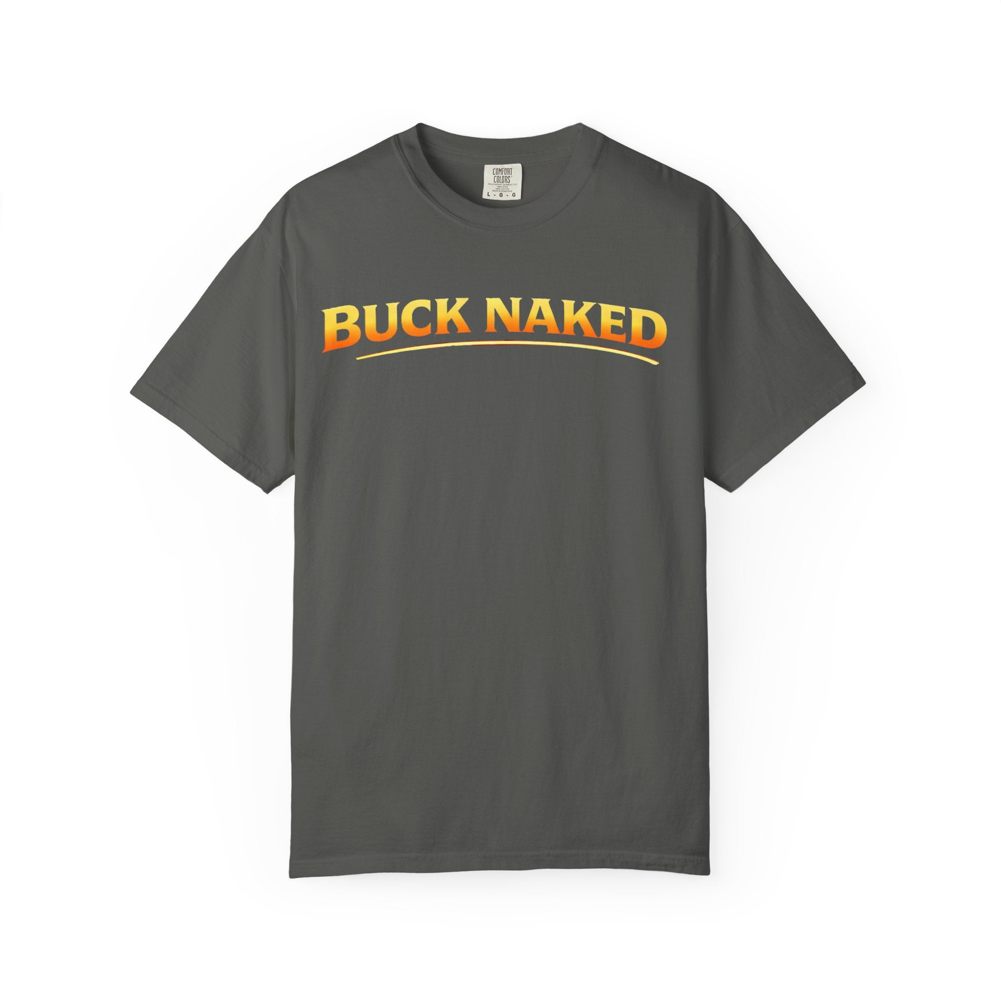 Buck Naked Bonfires T‑Shirt — Funny Camping/Bonfire Graphic Tee