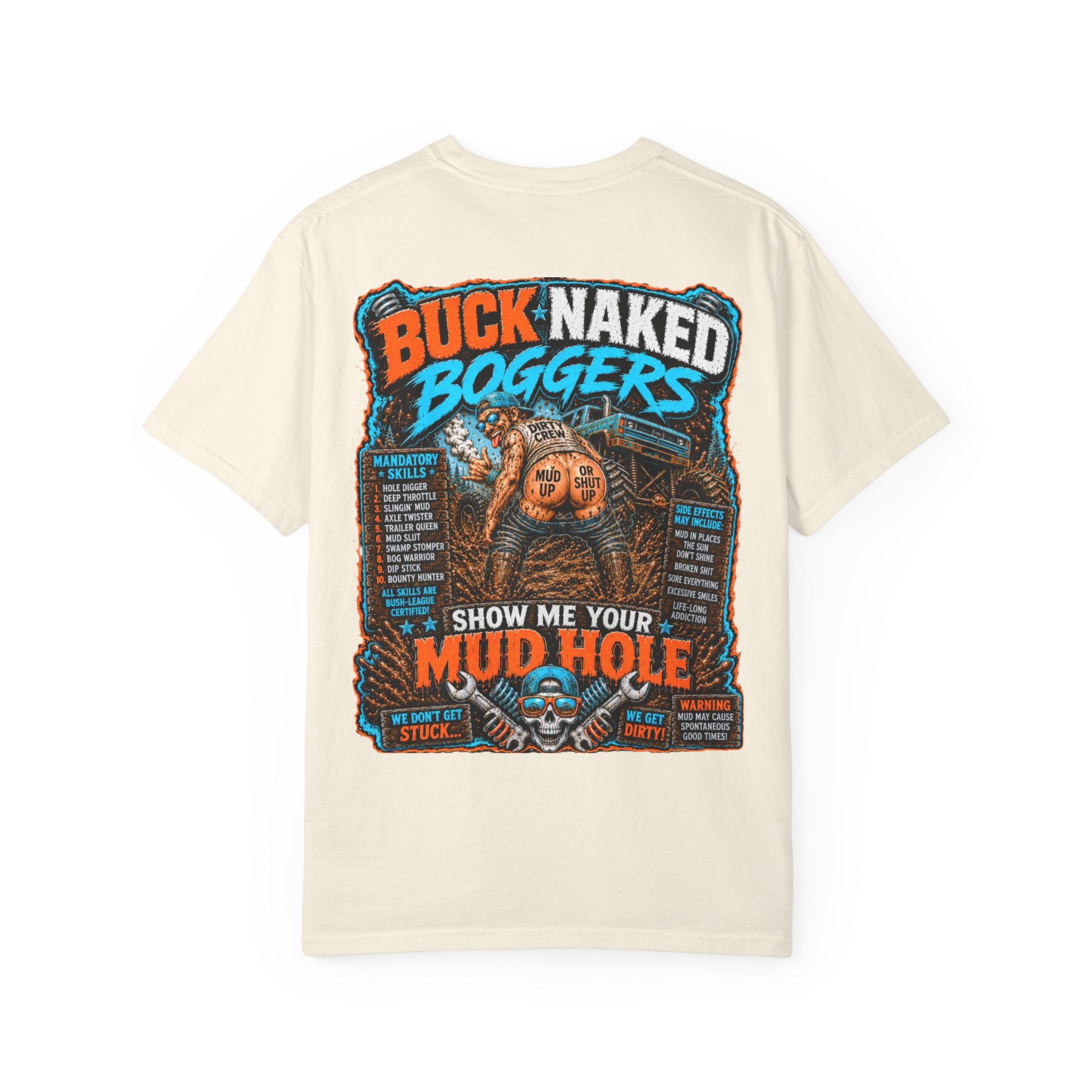 Boggers-show me your mud hole funny T-shirt