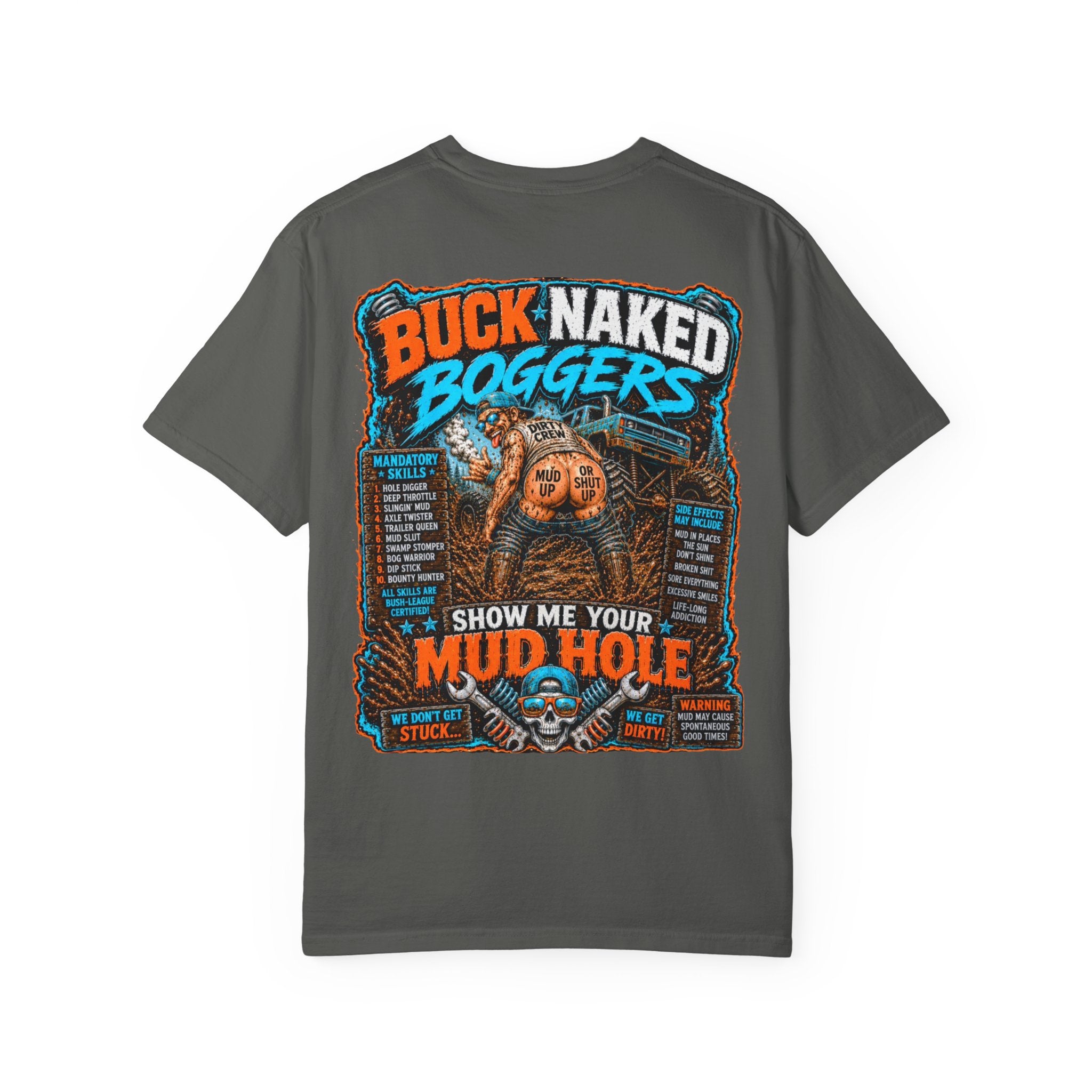 Boggers-show me your mud hole funny T-shirt