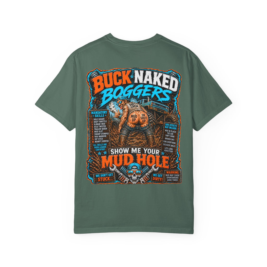 Boggers-show me your mud hole funny T-shirt
