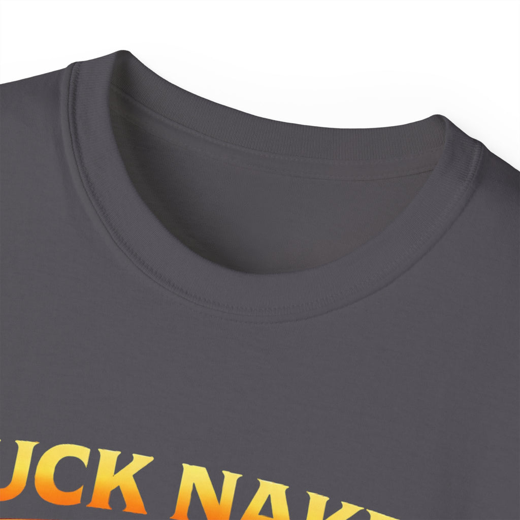 T-Shirt — "Buck Naked Floaters, Dirty Oars" Fishing Graphic Tee