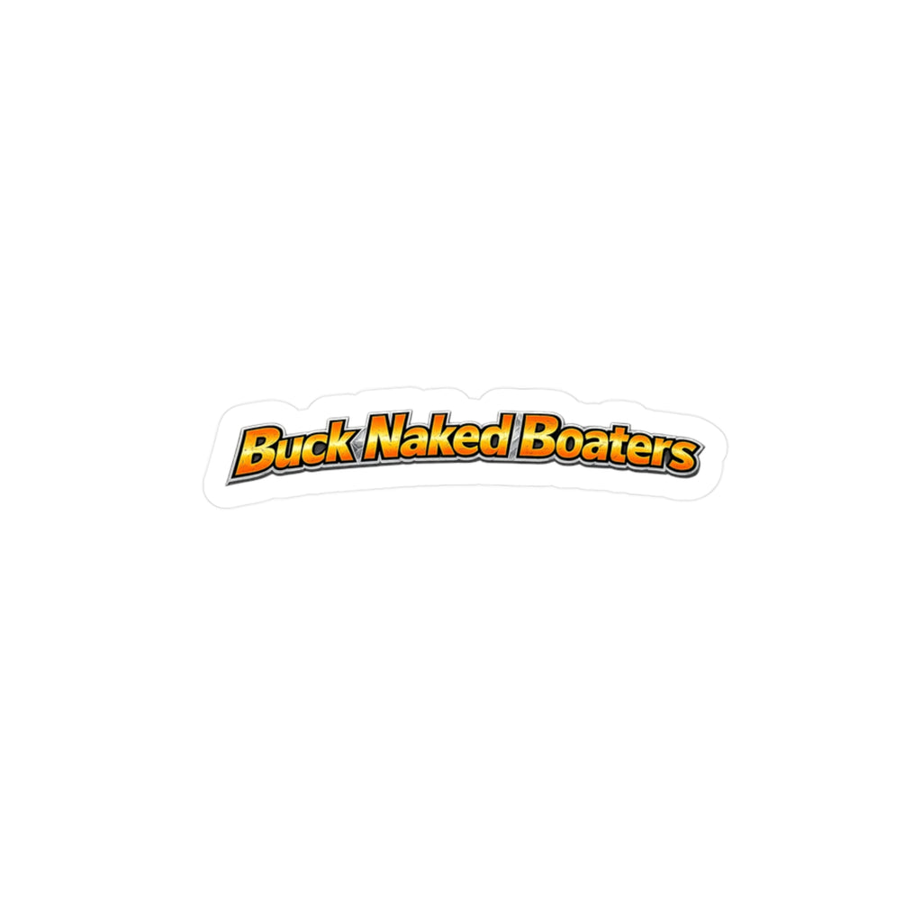 Vinyl Sticker — "Buck Naked Boaters" Kiss-Cut Decal